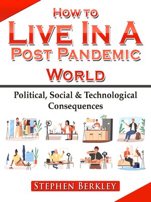 cover image of How to Live In a Post Pandemic World